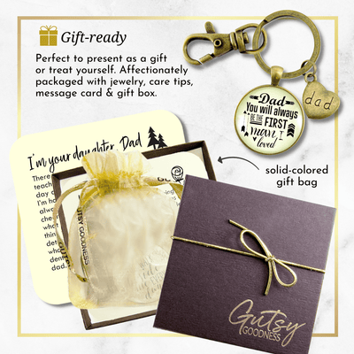 Dad Keychain Sentimental You Will Always Be The First Man I Loved Father Gift - Gutsy Goodness