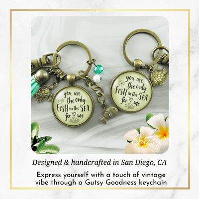 Fishing Keychains Couples Set You Are Only Fish In Sea Romantic Gift Match His Hers - Gutsy Goodness