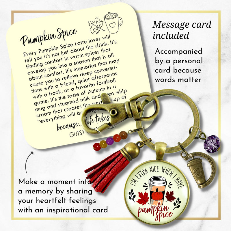 Pumpkin Spice Keychain Extra Nice Latte Coffee Lover Everything Autumn Funny Merch Gift Jewelry For Women  Keychain - Women - Gutsy Goodness Handmade Jewelry