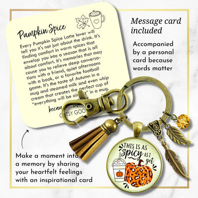 Pumpkin Spice Leopard Print Spicy As I Get Keychain Funny Quote Costume Jewelry Halloween Gifts For Women  Keychain - Women - Gutsy Goodness Handmade Jewelry