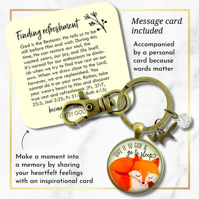 Fox Keychain Give It To God And Go To Sleep Cute Surrender Theme Quote Illustrated Pendant Faith Jewelry For Women  Keychain - Women - Gutsy Goodness Handmade Jewelry