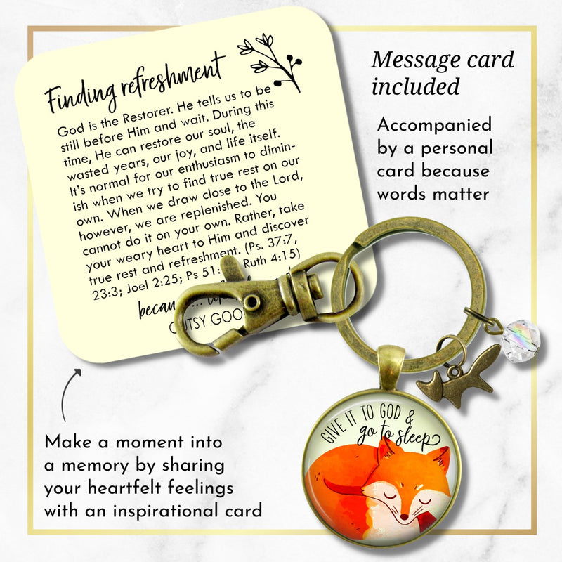 Fox Keychain Give It To God And Go To Sleep Cute Surrender Theme Quote Illustrated Pendant Faith Jewelry For Women  Keychain - Women - Gutsy Goodness Handmade Jewelry