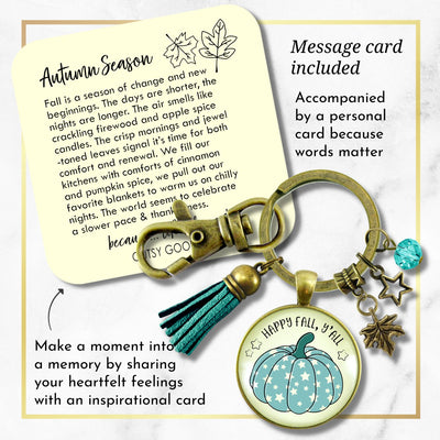 Happy Fall Y'All Keychain Teal Pumpkin Stars Autumn Fashion Costume Jewelry Message Card  Keychain - Women - Gutsy Goodness Handmade Jewelry