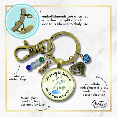Blue Christmas Tree Keychain Handmade It's Okay Encouragement Gift Sympathy Emotional Support Jewelry   - Gutsy Goodness Handmade Jewelry