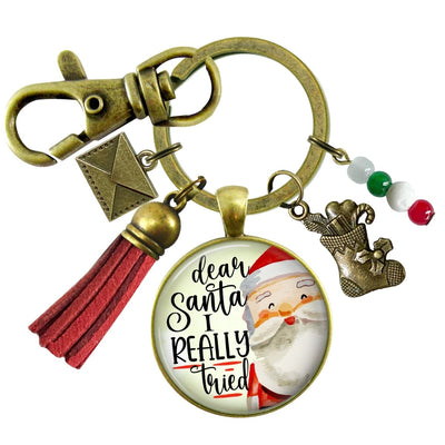 Dear Santa Keychain Funny I Tried Holiday Christmas Pendant Handmade Jewelry Letter Holly Charms   - Gutsy Goodness Handmade Jewelry