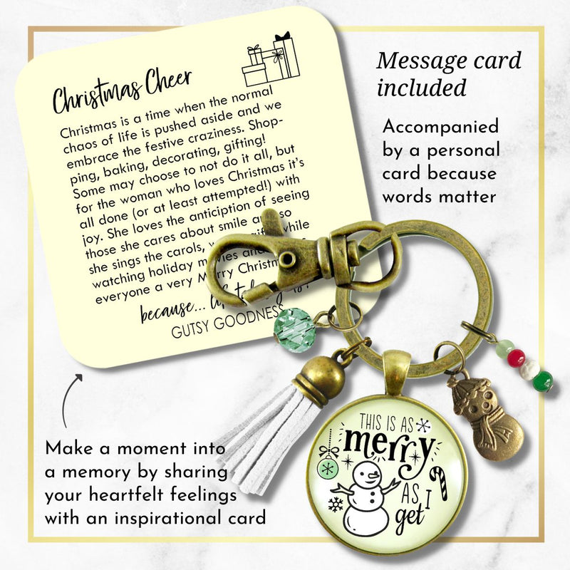 Christmas Snowman Keychain As Merry As I Get Funny Holiday Seasonal Jewelry Charm Beads Glass Pendant Tassel Key Chain