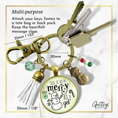 Christmas Snowman Keychain As Merry As I Get Funny Holiday Seasonal Jewelry Charm Beads Glass Pendant Tassel Key Chain