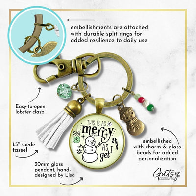 Christmas Snowman Keychain As Merry As I Get Funny Holiday Seasonal Jewelry Charm Beads Glass Pendant Tassel Key Chain