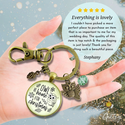 Christmas Charm Keychain Owl Be Home Holiday Pine Cone Charm Handmade Pendant Green Bead Winter Jewelry Gift   - Gutsy Goodness Handmade Jewelry