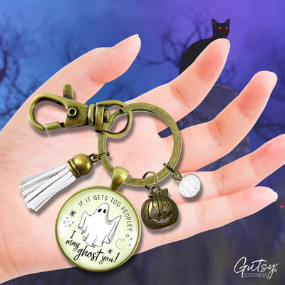 Ghost Keychain Too Peopley I May Ghost You Funny Introvert Meme Quote Jewelry For Women Halloween Costume Pendant  Keychain - Women - Gutsy Goodness Handmade Jewelry
