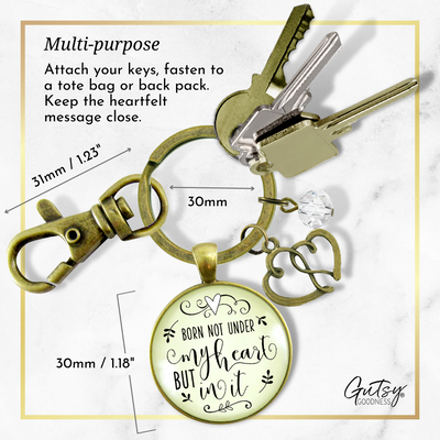 Adoption Keychain Born Not Under My Heart Special Mom Jewelry Gift - Gutsy Goodness;Adoption Keychain Born Not Under My Heart Special Mom Jewelry Gift - Gutsy Goodness Handmade Jewelry Gifts