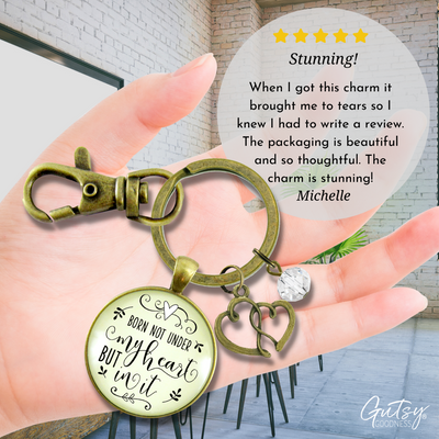Adoption Keychain Born Not Under My Heart Special Mom Jewelry Gift - Gutsy Goodness;Adoption Keychain Born Not Under My Heart Special Mom Jewelry Gift - Gutsy Goodness Handmade Jewelry Gifts