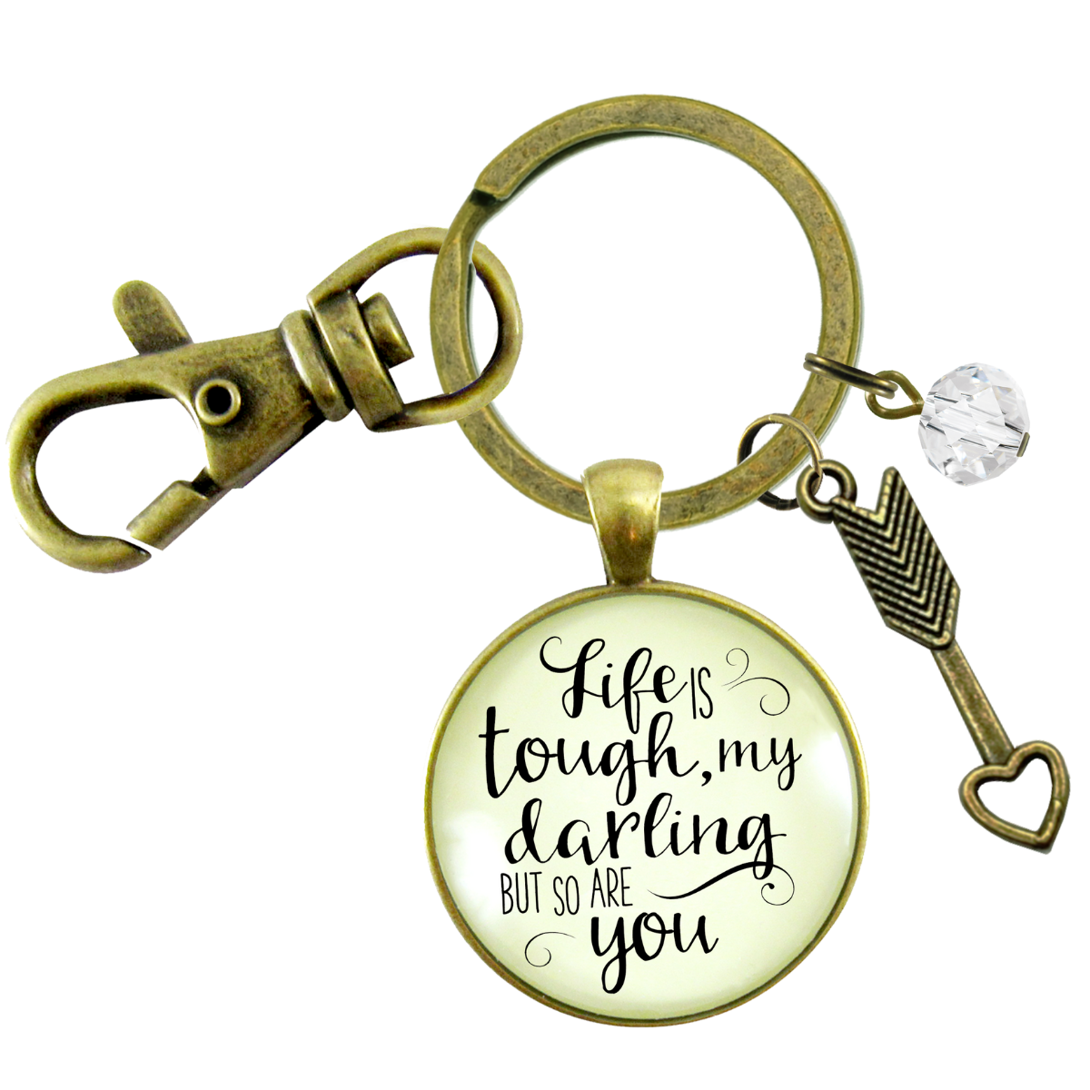 Life is Tough My Darling Keychain Brave Quote Survivor Jewelry  Keychain - Women - Gutsy Goodness Handmade Jewelry