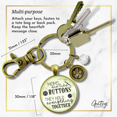 Family Keychain Moms Are Like Buttons They Hold Everything Together Seamstress Jewelry - Gutsy Goodness Handmade Jewelry;Family Keychain Moms Are Like Buttons They Hold Everything Together Seamstress Jewelry - Gutsy Goodness Handmade Jewelry Gifts