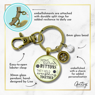 Family Keychain Moms Are Like Buttons They Hold Everything Together Seamstress Jewelry - Gutsy Goodness Handmade Jewelry;Family Keychain Moms Are Like Buttons They Hold Everything Together Seamstress Jewelry - Gutsy Goodness Handmade Jewelry Gifts