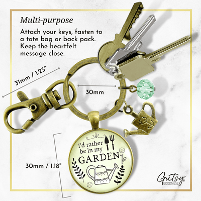 Gardening Keychain I'd Rather Be In My Garden Plant Lady Quote Gift Jewelry - Gutsy Goodness