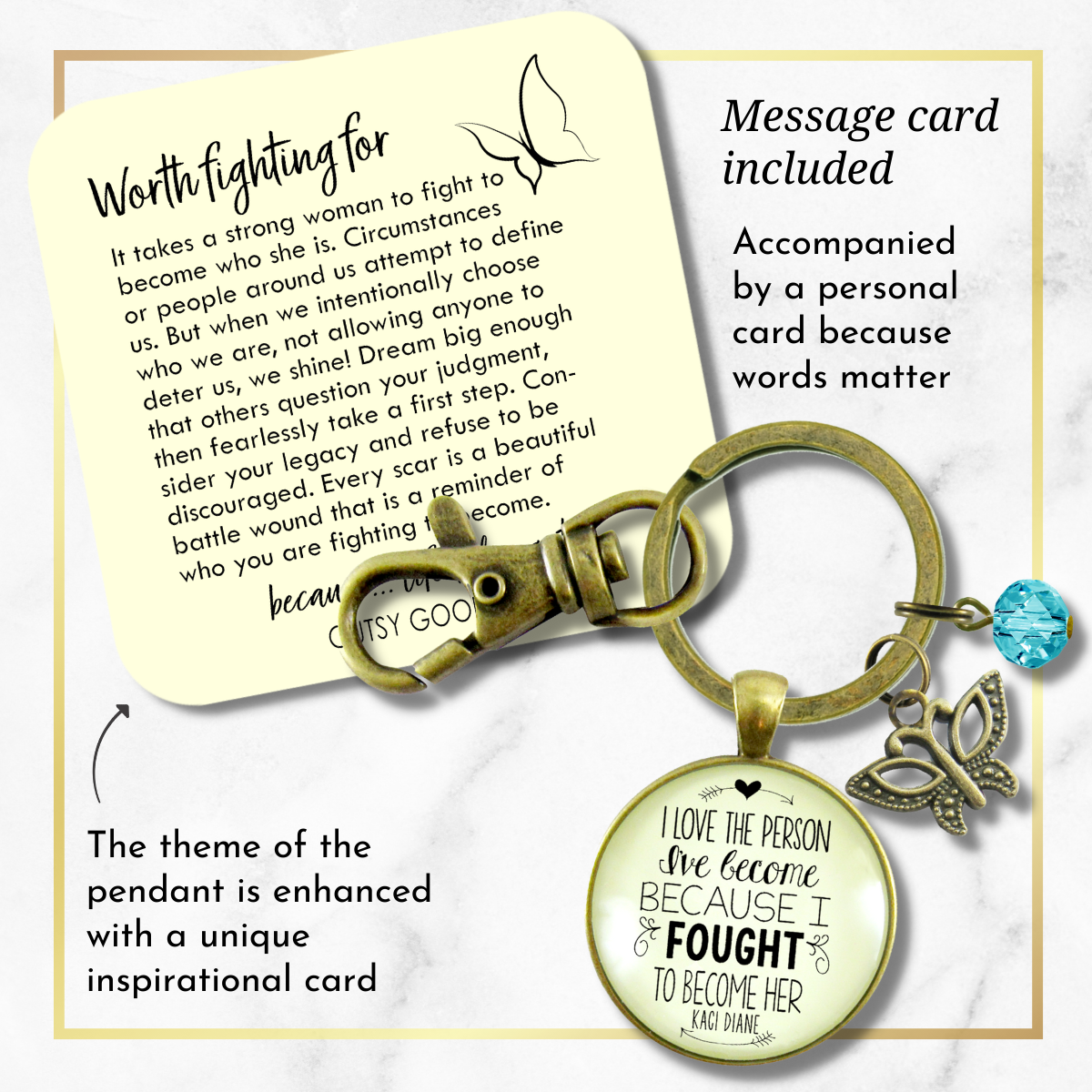 Brave Woman Mantra Keychain I Love the Person I've Become Life Quote Jewelry  Keychain - Women - Gutsy Goodness Handmade Jewelry