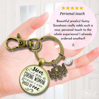 Mother Daughter Keychain Mom I am a Strong Woman Because Raised By One Brave Jewelry - Gutsy Goodness Handmade Jewelry;Mother Daughter Keychain Mom I Am A Strong Woman Because Raised By One Brave Jewelry - Gutsy Goodness Handmade Jewelry Gifts