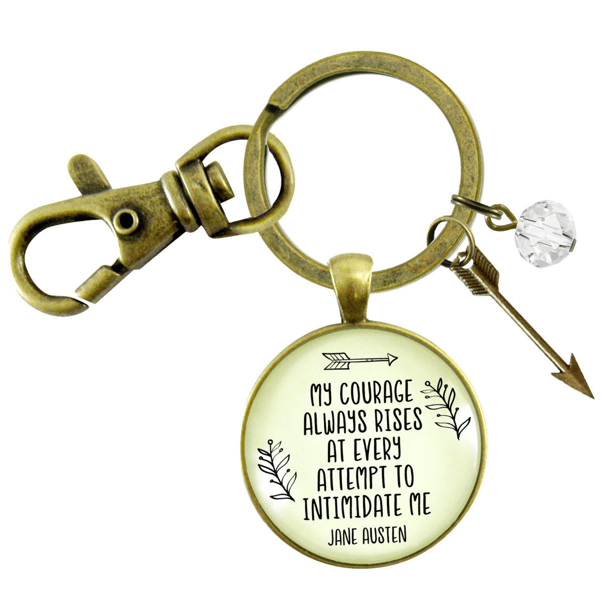 Be Courageous Keychain My Courage Rises Jane Austen Quote Inspirational Jewelry Arrow - Gutsy Goodness
