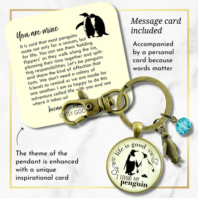Penguin Keychain Life Is Good I Found My Penguin Romantic Couple Gift Gift - Gutsy Goodness