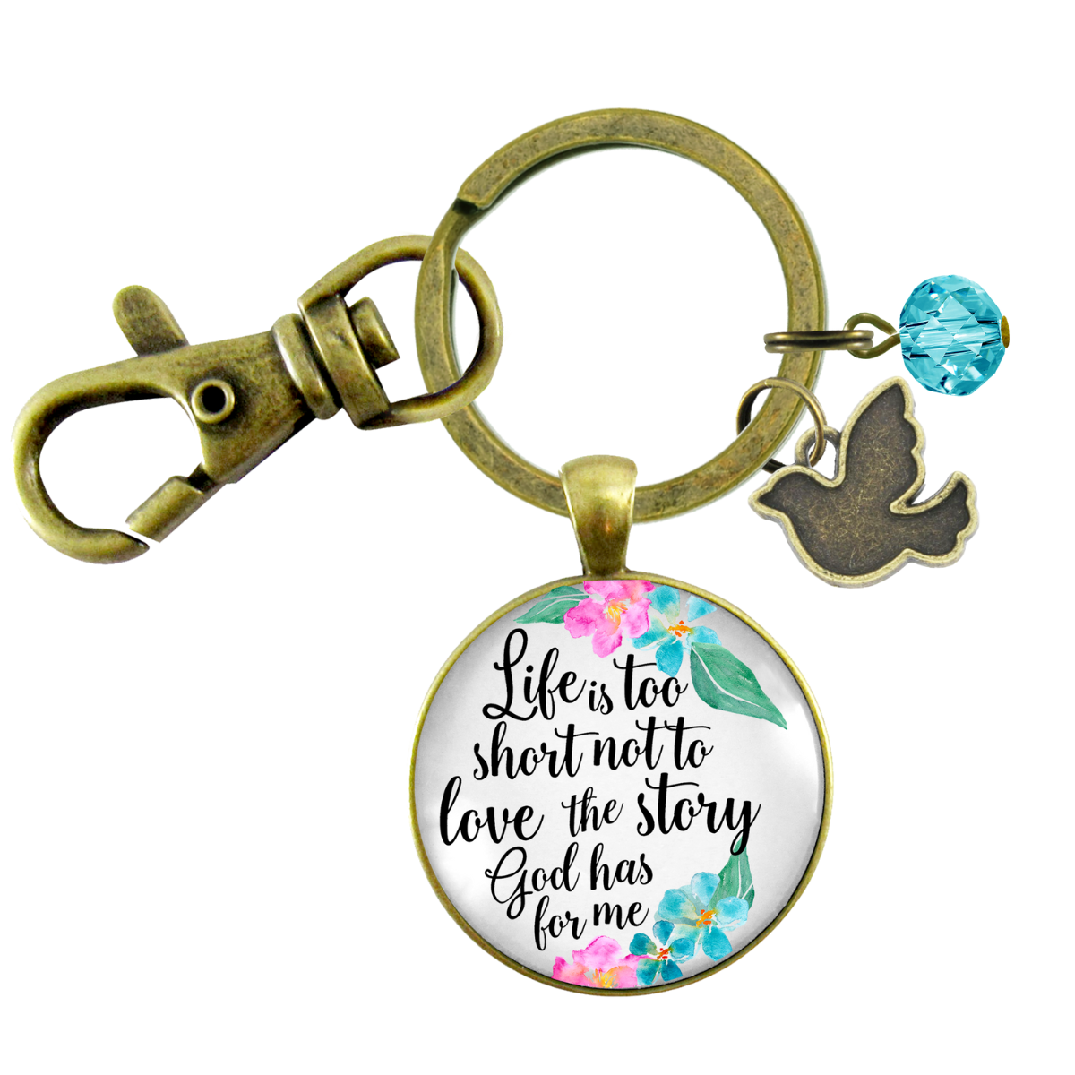 Faith Keychain Life is Too Short Not To Love The Story God Has For Me - Gutsy Goodness