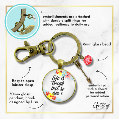 Survivor Keychain Life Is Tough But So Am I Rustic Strength Jewelry Flower Arrow Charm - Gutsy Goodness Handmade Jewelry;Survivor Keychain Life Is Tough But So Am I Rustic Strength Jewelry Flower Arrow Charm - Gutsy Goodness Handmade Jewelry Gifts