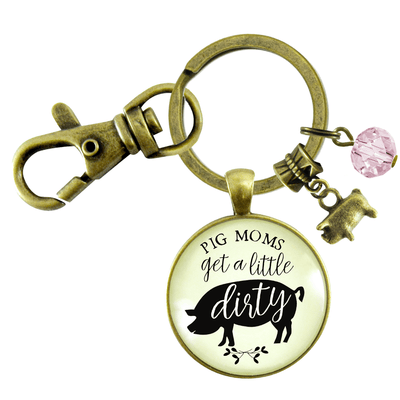 Pig Keychain Quote Pig Moms Get Dirty Sassy Country Girl Jewelry - Gutsy Goodness Handmade Jewelry;Pig Keychain Quote Pig Moms Get Dirty Sassy Country Girl Jewelry - Gutsy Goodness Handmade Jewelry Gifts