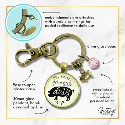 Pig Keychain Quote Pig Moms Get Dirty Sassy Country Girl Jewelry - Gutsy Goodness Handmade Jewelry;Pig Keychain Quote Pig Moms Get Dirty Sassy Country Girl Jewelry - Gutsy Goodness Handmade Jewelry Gifts