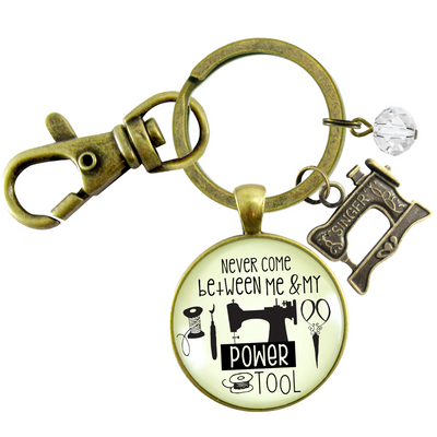 Seamstress Keychain Never Come Between My Powertool Fun Quote Womens Sewing Jewelry - Gutsy Goodness Handmade Jewelry;Seamstress Keychain Never Come Between My Powertool Fun Quote Womens Sewing Jewelry - Gutsy Goodness Handmade Jewelry Gifts