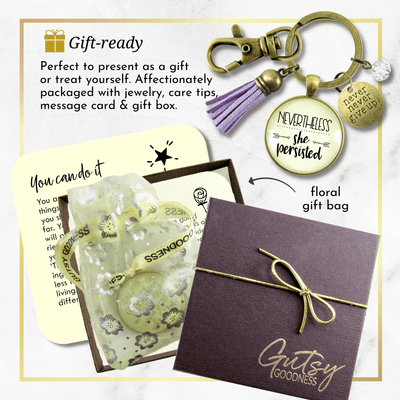 Nevertheless She Persisted Keychain Glam Success Quote Hustle Jewelry Gift Tassel - Gutsy Goodness