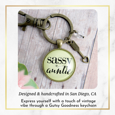 Sassy Auntie Keychain Glam Quote Fun Gift Vintage Inspired Jewelry For Women - Gutsy Goodness Handmade Jewelry;Sassy Auntie Keychain Glam Quote Fun Gift Vintage Inspired Jewelry For Women - Gutsy Goodness Handmade Jewelry Gifts