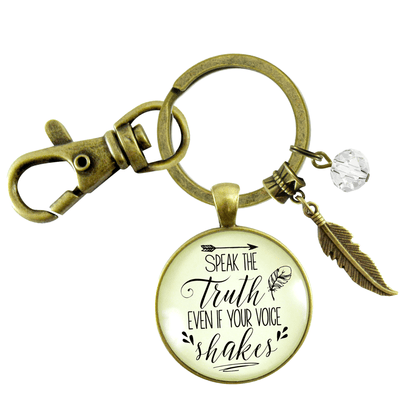 Speak Truth Even Voice Shakes Keychain Brave Jewelry Message - Gutsy Goodness