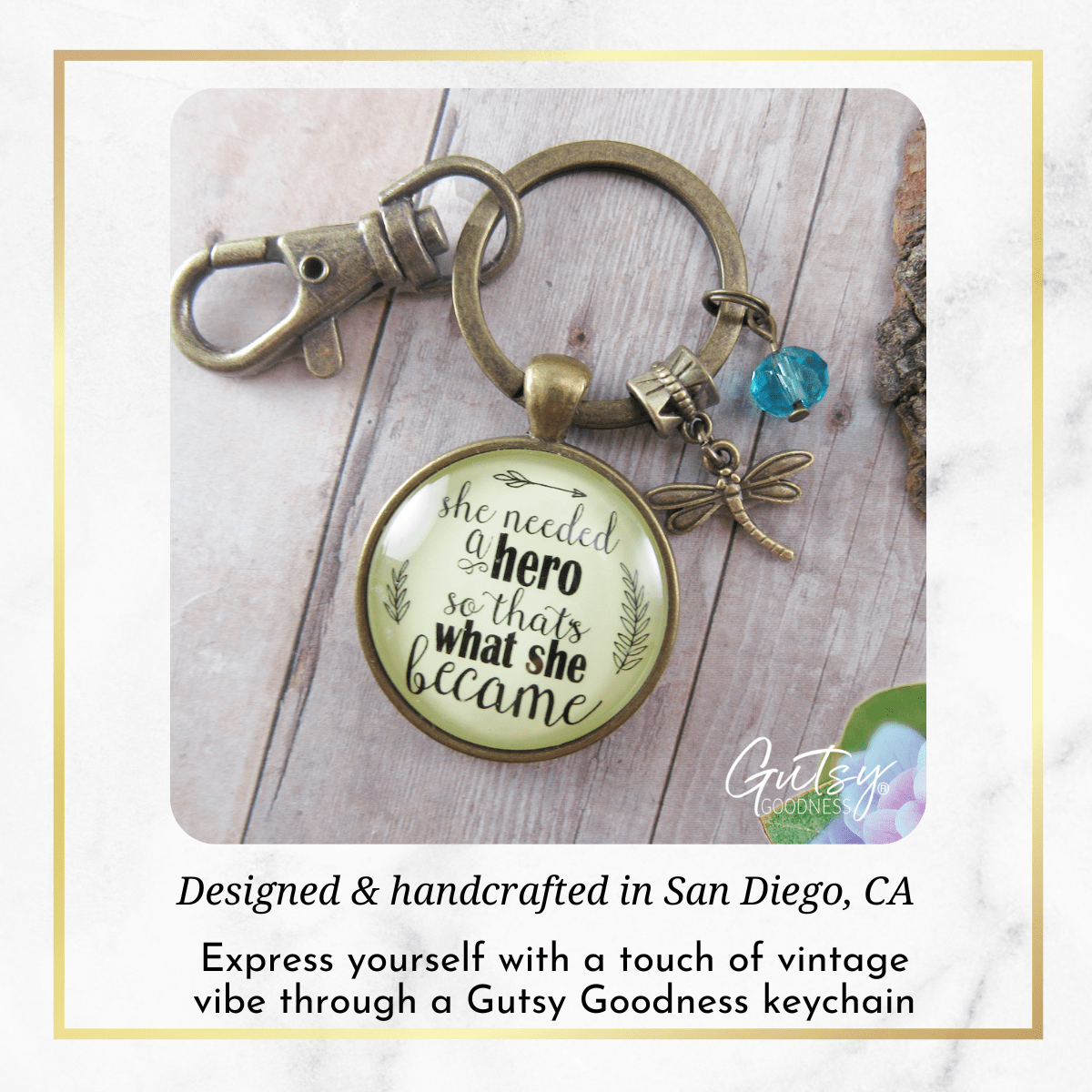 Dragonfly Keychain She Needed a Hero Quote Jewelry Strong Women Mantra Teal Bead - Gutsy Goodness
