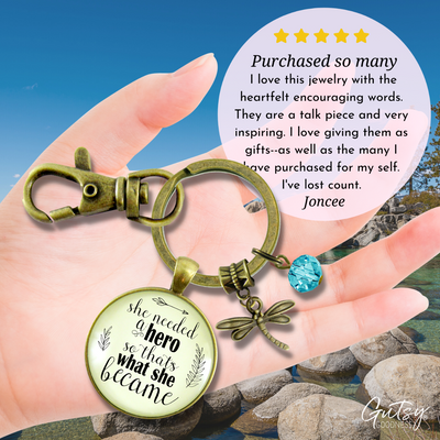 Dragonfly Keychain She Needed a Hero Quote Jewelry Strong Women Mantra Teal Bead - Gutsy Goodness