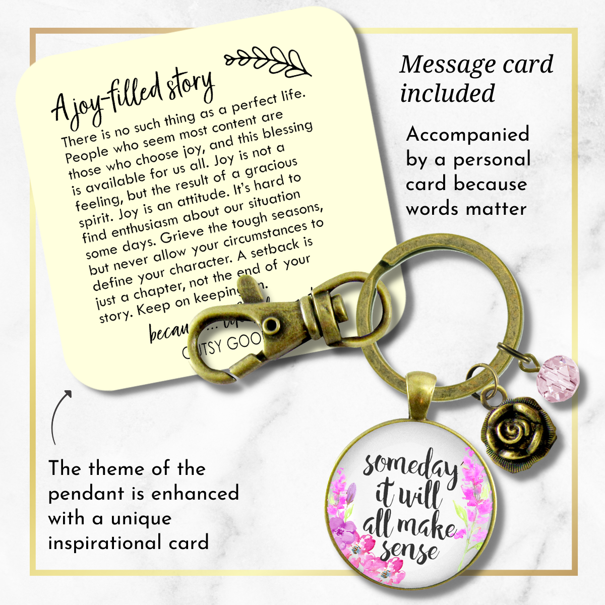 Some Day It Will All Make Sense Keychain Encouraging Womens Jewelry Flower Heart Charm  Keychain - Women - Gutsy Goodness Handmade Jewelry