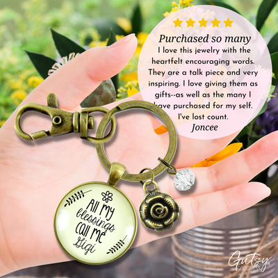 Gigi Keychain All My Blessings Call Me Gigi Gift Quote Grandma Jewelry Gift Flower - Gutsy Goodness Handmade Jewelry;Gigi Keychain All My Blessings Call Me Gigi Gift Quote Grandma Jewelry Gift Flower - Gutsy Goodness Handmade Jewelry Gifts