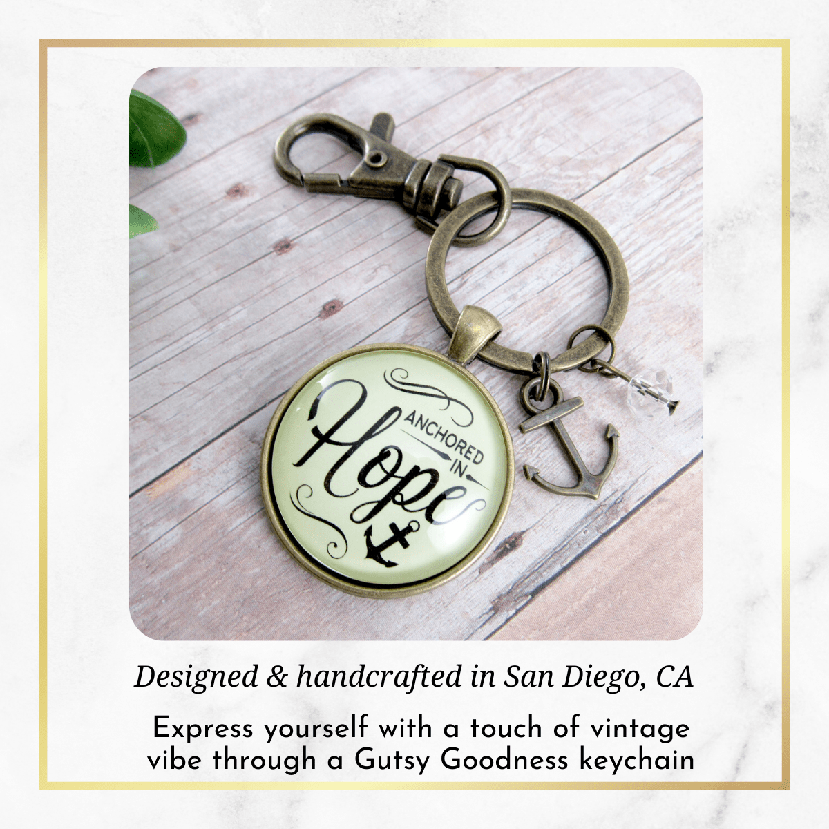 Anchored in Hope Keychain Nautical Theme Faith Words Determination Charm Jewelry - Gutsy Goodness