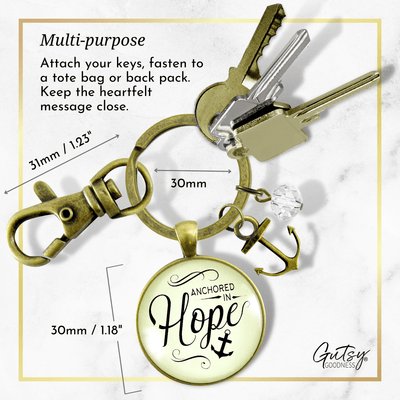Anchored in Hope Keychain Nautical Theme Faith Words Determination Charm Jewelry - Gutsy Goodness