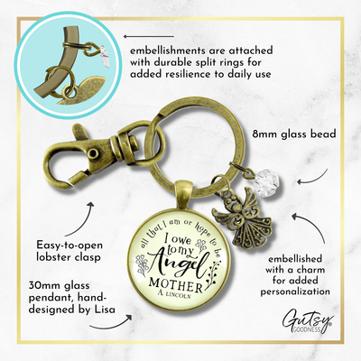 Mom Remembrance Angel Keychain All I Am I Owe To Mother Memorial Jewelry Condolence Gift - Gutsy Goodness