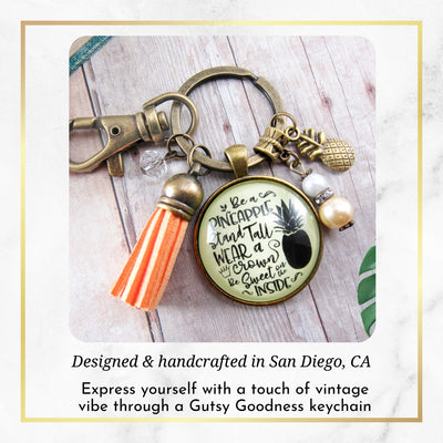 Pineapple Keychain Stand Tall Quote Women's Tropical Fun Jewelry Gift Tassel  Keychain - Women - Gutsy Goodness Handmade Jewelry