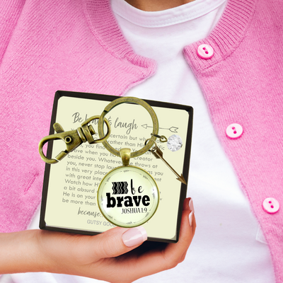 Be Brave Keychain Faith Bible Strength Quote Jewelry Arrow Charm - Gutsy Goodness Handmade Jewelry;Be Brave Keychain Faith Bible Strength Quote Jewelry Arrow Charm - Gutsy Goodness Handmade Jewelry Gifts