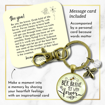 Bee Brave Keychain Fly With Fervor Fun Jewelry For Women Dainty Bumble Bee Quote - Gutsy Goodness