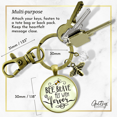 Bee Brave Keychain Fly With Fervor Fun Jewelry For Women Dainty Bumble Bee Quote - Gutsy Goodness
