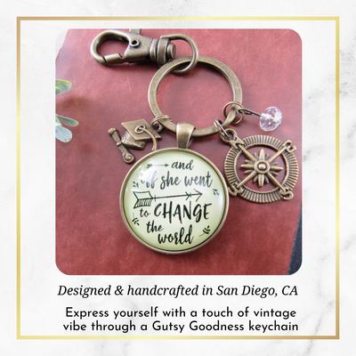 And Off She Went to Change the World Graduation Keychain Compass Charm Womens Jewelry - Gutsy Goodness Handmade Jewelry;And Off She Went To Change The World Graduation Keychain Compass Charm Womens Jewelry - Gutsy Goodness Handmade Jewelry Gifts