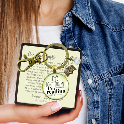 Book Keychain Don't Bug Me I'm Reading Jewelry For Readers Author Bronze Charm - Gutsy Goodness