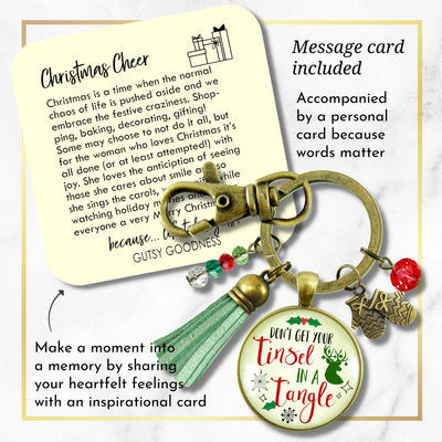 Christmas Keychain Don't Get Your Tinsel Tangle Charm Pendant Handmade Fun Holiday Gift Stocking Charm Tassel   - Gutsy Goodness Handmade Jewelry