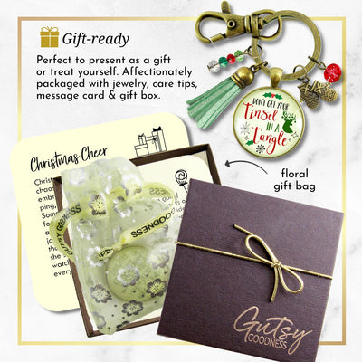 Christmas Keychain Don't Get Your Tinsel Tangle Charm Pendant Handmade Fun Holiday Gift Stocking Charm Tassel   - Gutsy Goodness Handmade Jewelry