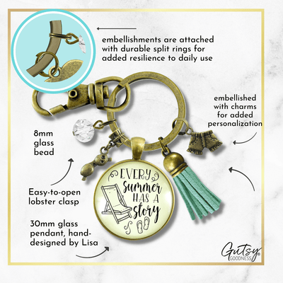 Summertime Keychain Every Summer Has a Story Beach Fashion Nautical Style Tassel - Gutsy Goodness