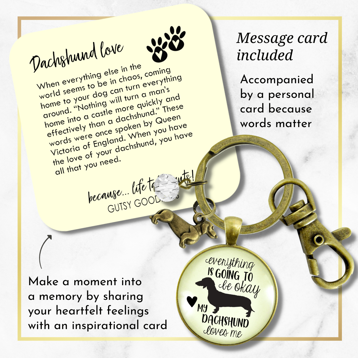 Dachshund Keychain Everything is Going to Be Okay My Dachshund Loves Me Dog Mom Jewelry Gift - Gutsy Goodness Handmade Jewelry;Dachshund Keychain Everything Is Going To Be Okay My Dachshund Loves Me Dog Mom Jewelry Gift - Gutsy Goodness Handmade Jewelry Gifts