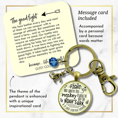 Monkey Keychain Fight Like Noah's Ark Quote Life Survivor Fun Jewelry - Gutsy Goodness